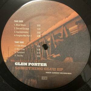 GLEN PORTER / SOMETHING GLUE EP