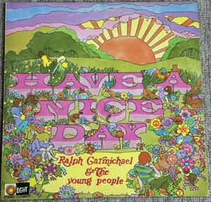 鬼レア希少(入手難)!!極上CCM系Soft Rock傑作盤!!!【試聴!!!】Ralph Carmichael & The Young People『Have A Nice Day』LP ソフトロック