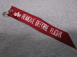 送料込み！ALPHA INDUSTRIES 赤リボン「REMOVE BEFORE FLIHT」（アルファミリタリーフライトジャケットキーホルダーMA-1N-3BL-2BB-15CB-3）