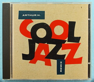 [ジャズ] ARTHUR H. / COOL JAZZ (REMIX) [フランス盤]