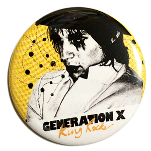 デカ缶バッジ 58mm GENERATION X KING ROCKER Bob Andrews Billy Idol Sigue Sigue Sputnik