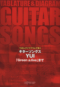 TAB&ダイヤグラムで弾く ギター・ソングス YUI 「Green a.live」まで/芸術・芸能・エンタメ・アート(その他)