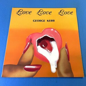 【FUNK】【SOUL】George Kerr - Love Love Love / Harbor Light Records HL 3000 / VINYL LP / US