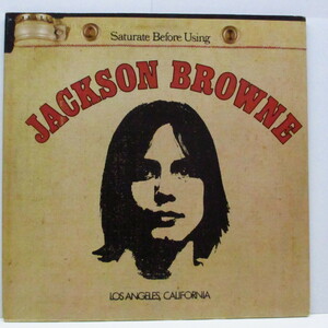 JACKSON BROWNE-Jackson Browne (A.K.A. Saturate Before Using)