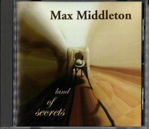 MAX MIDDLETON 「LAND OF SECRETS」