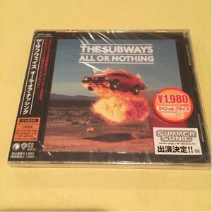 ザ・サブウェイズ/オール・オア・ナッシング 新品未開封 THE SUBWAYS