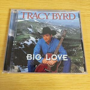 ea-275 CD TRACY BYRD Big Love　トレイシー・バード