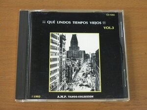 CD ii QUE LINDOS TIEMPOS VIEJOS !! VOL.3 中古品