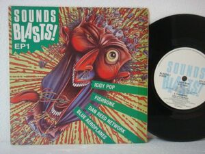 7★SOUNDS BLASTS! EP 1(Iggy Pop/Fishbone/Dan Reed Network)