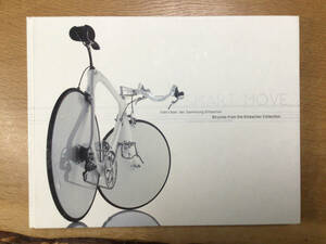 洋書 自転車 SMART MOVE ロードバイク ピスト Lotus Sport 110 プレミア本 マイケル・エンバッハ 写真集