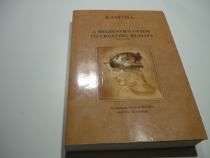 ラムサ RAMTHA　洋書　A BIGINNERS GUIDE TO CREATING REALITY THIRD EDITION 　