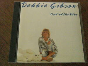 DEBBIE GIBSON/OUT OF THE BLUE