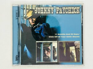 即決CD JOHNNY PAYCHECK / 11 MONTHS AND 29 DAYS・SLIDE OFF OF YOUR SATIN SHEETS / ジョニー・ペイチェック RVCD-222 L06