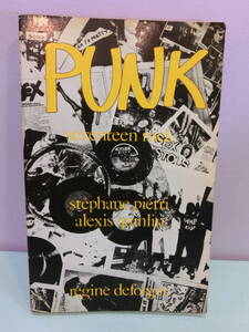 1977年 洋書 パンク ロック ビンテージ 本 フランス語 古本 Punk Seventeen rock Stphane Pietri/Alexis Quinlin