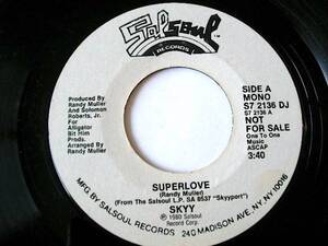 Salsoul★Skyy「Superlove」★Disco, House★7inck, 45, EP