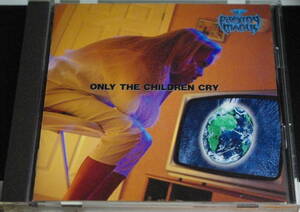 PRAYING MANTIS / ONLY THE CHILDREN CRY