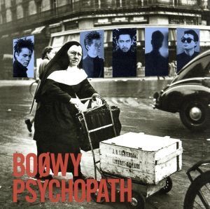 PSYCHOPATH/BOΦWY