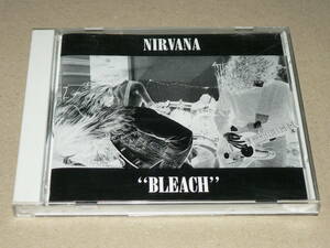 CD／「ニルヴァーナ(NIRVANA)　BLEACH」　’92年盤／帯・歌詞カードともなし、解説書付き、極美盤、全曲再生良好