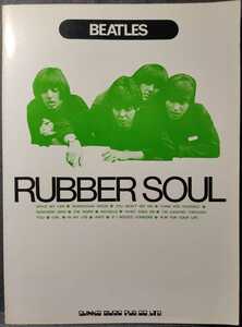 『RUBBER SOUL』 ザ・ビートルズ　ピアノ譜　株式会社シンコー・ミュージック　昭和54年7月10日 第6版