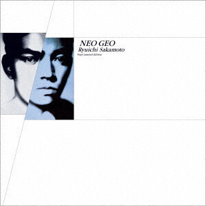 【新品】 RYUICHI SAKAMOTO 坂本龍一 / NEO GEO -VINYL LIMITED EDITION- (国内LP)