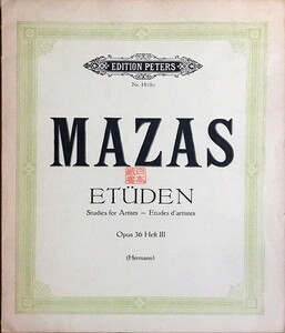 マザス 練習曲 Op.36 第3巻: 芸術家の練習曲 (ヴァイオリン・ソロ) 輸入楽譜 MAZAS Etudes Op.36 Bd.3: Etudes d