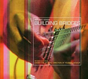 ★セネガル!!ンバラ!!新進アーティストを収録。V.A.のCD【Building Bridges】2001年。ユッスーンドゥール