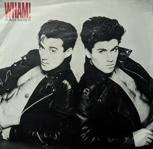 ☆WHAM/BAD BOYS1983