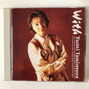 B30630　CD（中古）With　谷村有美