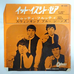 10026426;【国内盤/7inch】The Swinging Blue Jeans / イット・イズント・ゼア