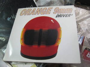 ORANGE 9mm / DRIVER NOT INCLUDED ドイツ盤LP 名盤 