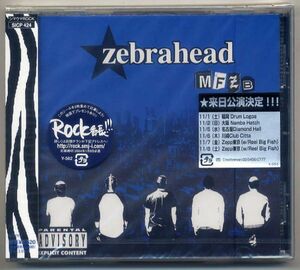 ☆ゼブラヘッド zebrahead 「MFZB」 新品 未開封