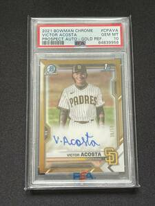 ※PSA10※ Victor Acosta【MLB 2021 Bowman Chrome】1st Bowman Auto Gold Refractor #/50