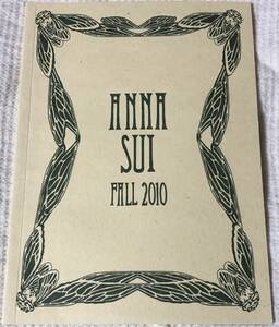 ANNA SUI◆2010FALL◆コレクション◆ルックブック