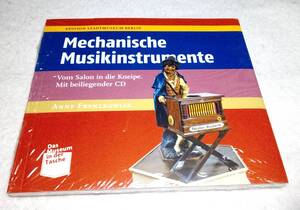 ＜洋書＞機械式楽器『Mechanische Musikinstrumente』機械仕掛け音楽/CD付き