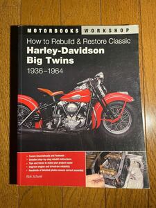 How to Rebuild and Restore Classic Harley-Davidson ハーレー整備書　パンヘッド　ナックル　ショベル