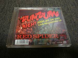 廃盤!RED SPIDER『ZUM ZUM NIGHT 2005.01.26 WED』MIGHTY CROWN MIGHTY JAM ROCK BARRIER FREE SOUND CLASH
