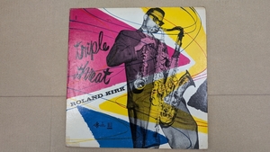 ★オリジナル・メガレア/ Roland Kirk / Triple Threat / King 539 /US盤/MONO/黒ラベル/DG/LP