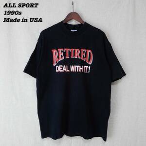 RETIRED DEAL WITH IT! T-Shirts 1990s XL T156 All Sport オールスポーツ Tシャツ 1990年代 アメリカ製 シングルステッチ