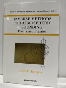 Inverse Methods for Atomospheric Sounding 大気観測のための反転法 洋書/英語/物理学/大気観測/理論/【ac02f】