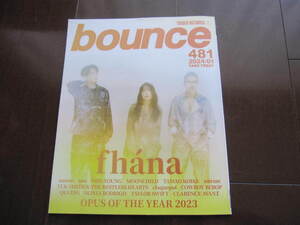 タワーレコード　タワレコ 　bounce 481号 2024年01月25日　fhna ammo ano オリヴィア・ロドリゴ 松任谷由実 テイラー・スウィフト