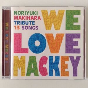 B20692　R中古CD　We Love Mackey　（ケース新品交換、研磨クリーニング）