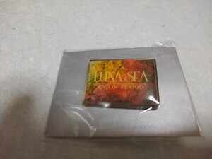 ●　ルナシー LUNA SEA　【　END OF PERIOD ピンバッジ　】　未開封新品♪