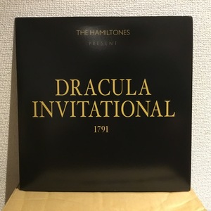 THE HAMILTONES / DRACULA INVITATIONAL 1791 ○LP