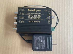 ※ジャンク現状品通電のみ※SeeEyes SD to HD-SDI コンバーター SC-SDHD04Q★AB1103