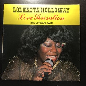 Loleatta Holloway / Love Sensation (The Ultimate Rave) [Rams Horn Records RHR 3810] 