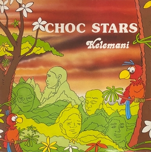 ♪試聴♪Choc Stars / Kelemani