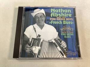 【1】12647◆Nathan Abshire And His Pine Grove Boys／French Blues◆ネーザン・アブシール◆輸入盤◆