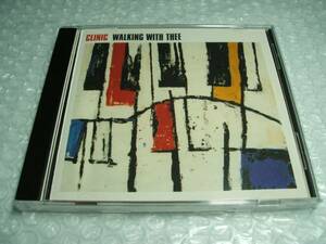 【中古CD】CLINIC ／ Walking With Thee　輸入盤