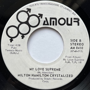 【試聴 7inch】Milton Hamilton Crystalized / My Love Supreme 7インチ 45 muro koco フリーソウル Dimitri from Paris