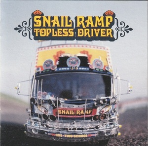 01-05★送料無料★ケース無し★スネイルランプ(SNAIL RAMP)★TOPLESS DRIVER★2000年★